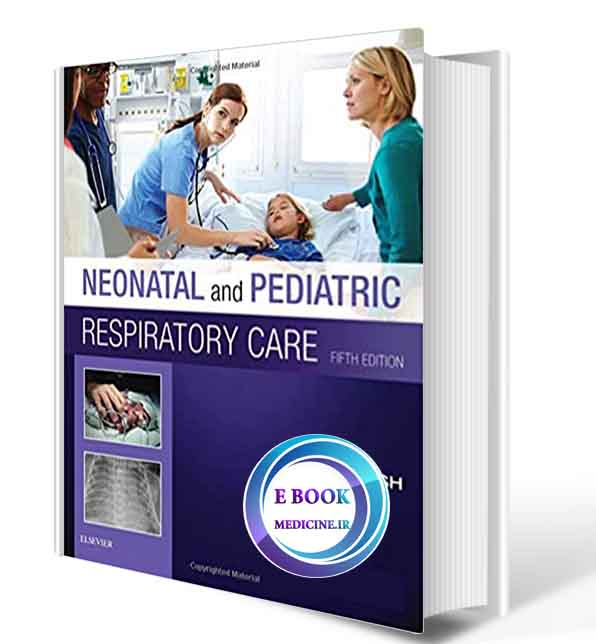 دانلود کتاب Neonatal and Pediatric Respiratory Care 5th 2019 (Original PDF)